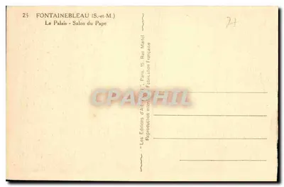 Fontainebleau (S.-et-M.) — O Palácio - Salão do Papa — Les Éditions d'Art, Paris — Verso