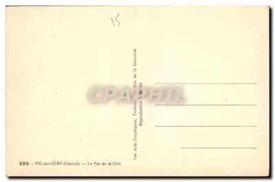 Pas de la Cère — VIC-sur-CÈRF (Cantal) — Les Arts Graphiques, Toulouse — Rewers