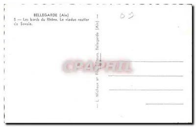 Bellegarde (Ain) — As margens do Ródano. O viaduto rodoviário — L. Michaux e Filhos, editores, Bellegarde (Ain) — Verso