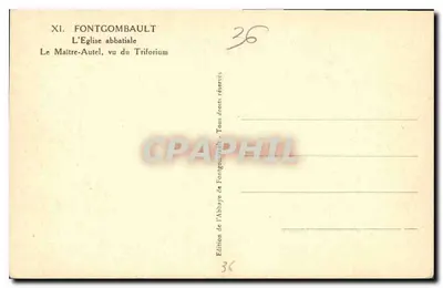 Fontgombault — La Iglesia abacial, el altar mayor visto desde el triforio — Edición de la Abadía de Fontgombault, n°36 — Reverso