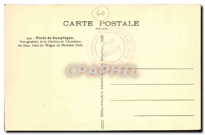 Las Compiègne — Las Armistycy — Wydawnictwo Librairie d'Art de Compiègne, nr 404 — Rewers