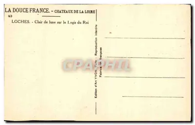 Loches - Vista de la luna sobre el Logis du Roi — Edición de Arte YVON, n°43 — Reverso