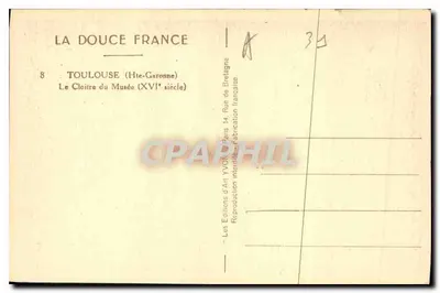 Toulouse — Widok klasztoru muzealnego (XVI wiek) — Wydawnictwo Sztuki YVON, Paryż — Rewers