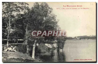 A Montanha Negra — Um canto do Bassin de St-Ferréol — Fototipo Labouche, Toulouse, n°217