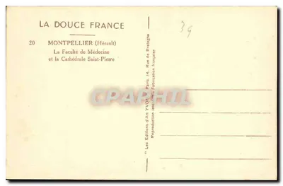 Montpellier (Hérault) — Wydział Lekarski i Katedra Świętego Piotra — Wydawnictwo Sztuki YVON, Paryż — Rewers