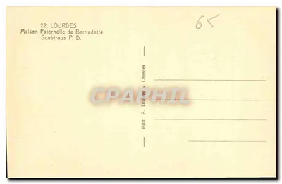 Casa Paterna di Bernadette Soubirous — Lourdes — Edit. P. Douet - Lourdes — Verso