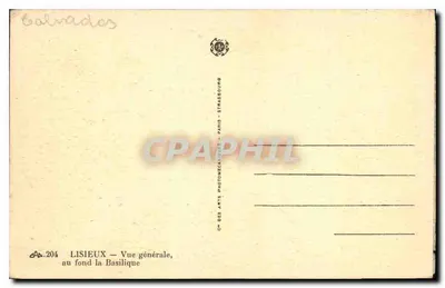 Lisieux — Ogólny widok, w tle Bazylika — CP DES ARTS PHOTOMECHANIQUES, PARYŻ — Rewers