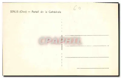 Senlis (Oise) — Poort van de Kathedraal — Uitgever Combier — Achterkant