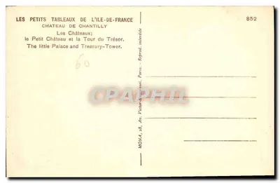 Castelo de Chantilly — O Pequeno Castelo e a Torre do Tesouro — editor MONA, n° 852 — Verso