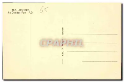 Lourdes — Il Castello Forte — Editore P. Diacet, n° 107 — Verso