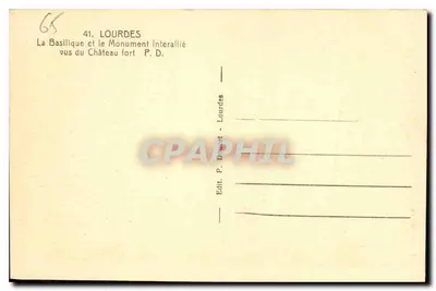 Lourdes — A Basílica e o Monumento Interallié vistos do Castelo Forte — P. Doucet, Lourdes — Verso