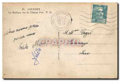 Lourdes — La Basílica vista desde el Castillo Fuerte — Edición P. Dolé, Altos Pirineos, n°39 — Reverso