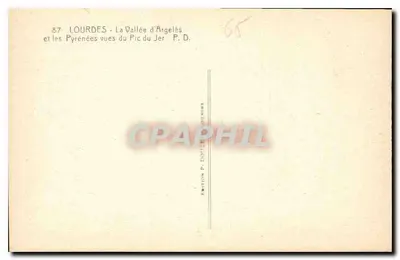 Lourdes - La Vallée d'Argelès et les Pyrénées vues du Pic du Jer — Édition P. Doucet — Rewers