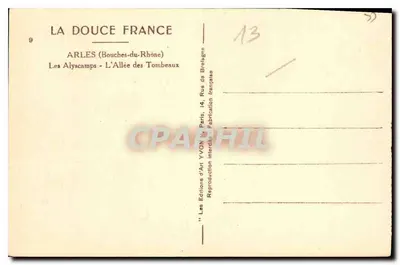 Les Alyscamps - L'Allée des Tombeaux — Arles (Bouches-du-Rhône) — Éditions d'Art YVON — Verso