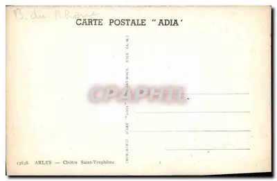 Cloître Saint-Trophème — Arles — editor 'ADIA' n°13638 — Verso