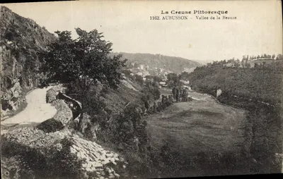 A Creuse Pittoresque — Aubusson — Valei da Beauze — n° 1162