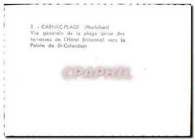 Carnac-Plage — Ogólny widok plaży (z tarasów Hotelu Britannia) w kierunku Punktu St-Colomban — Carnac-Plage (Morbihan) — Rewers