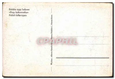 Kobieta tkanka na kołowrotku — scena życia polskiego — wydawca: Wydaw. „Słowo Katolickie” („Słowo Polskie”), Monachium — Rewers