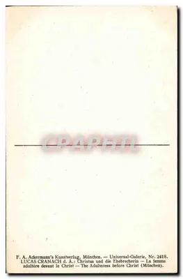Lucas Cranach — Kobieta zdradzona przed Chrystusem — F. A. Ackermann's Kunstverlag, München, Nr 2418 — Rewers