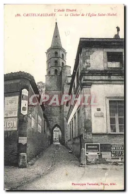 Castelnaudary — O Campanário da Igreja de São Miguel — Fototipia Tarnaise, Poirat, Albi.