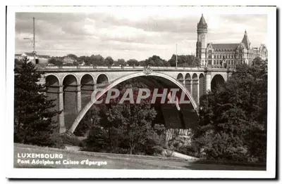 Luxemburgo — Ponte Adolphe e Caixa de Poupança — Ed. Nica Silbermann