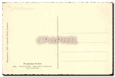 Toulouse - Piazza e Torre del Capitolo — Héliogravure 'Elfe' n°182 — Verso