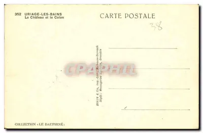 Uriage-les-Bains — Zamek i Kolumba — wydawca Braun & Cie, druk. Edt. Mulhouse-Dornach — Rewers