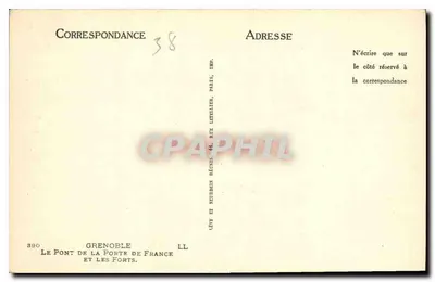 O Ponte da Porta da França e os Fortes — Grenoble — Editor LL, 390 rue Neudien — Verso