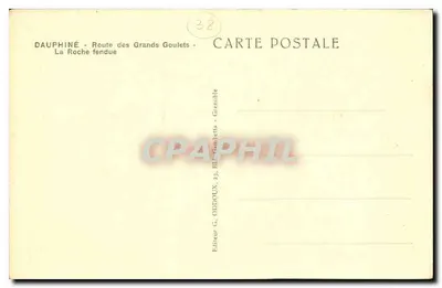 Dauphiné - Strada dei Grandi Goulets - La Roche fendue — G. Oddoux, Grenoble — Verso