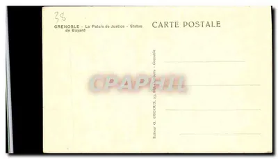 Grenoble - O Palácio de Justiça - Estátua de Bayard — Editor G. Oddoux — Verso