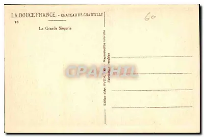 La Grande Singerie — Castello di Chantilly — Edizione d'Arte YVCN — Verso
