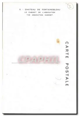 Castelo de Fontainebleau — O Gabinete da Abdicação — Verso
