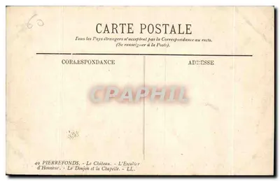 Pierrefonds — Zamek — Schody Honorowe, Wieża i Kaplica — LL. n°49 — Rewers