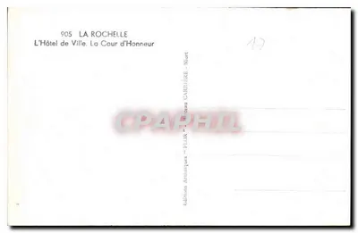 La Rochelle — Hotel de Ville. Cour d'Honneur — Wydawnictwo Artiscales "Flors" nr 905 — Rewers