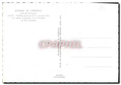 Arles — Teatr starożytny (I w. p.n.e.) oraz dwie kolumny dzwonnicy Świętego Trofimego — Rewers