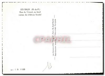 Les Baux (B.-du-R.) — Rue du Trincat, w tle ruiny zamku feudalnego — Yvon 1907 — Rewers