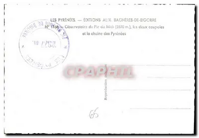 Observatório do Pic du Midi — as duas cúpulas e a cadeia dos Pirineus — Edições A.L.I.X. Bagnères-de-Bigorre, n° 1768 — Verso