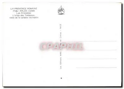 Les Aliscamps — pozostałość słynnej nécropole — Wydawnictwo MAR, Nice — Rewers