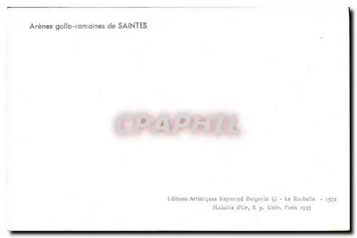 Ruiny gallo-romanskie w Saintes — Wydawnictwo Artystyczne Raymond Bergevin, La Rochelle, nr 1572 — Rewers