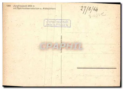 Jungfraujoch 3454 m — met Sphinxobservatorium en Aletschhorn — uitgever Veile D. Witsch, Apro — Achterkant