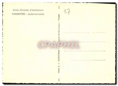 Escola Normal de Professores — FONDETTES (Indre-et-Loire) — Foto A.-J. MASSOTEAU — Verso