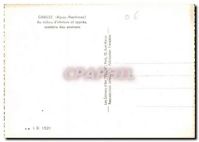 Grasse (Alpes-Maritimes) — Wśród oliwek i cypresów, oratoriumpokój otoczenia — Wydawnictwo Sztuki 'YVON', Paryż — Rewers