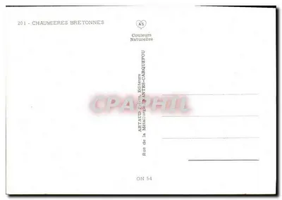 Chaumieres i Bretonnnes — Widok na domy z dachami z siana — Wydawca Artaud de la Métallurgie, Nantes-Carquefou — Rewers