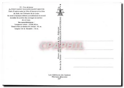 Pont Saint-Nazaire-Saint-Brevin — Ligação entre a Côte d'Amour e a Côte de Jade — Editor Pierre Arnaud & Cie, Nantes (44) — Verso