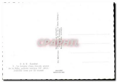 Dax (Landes) — Źródło ciepłej wody, źródło Néhe, wapiennik — Wyd. DAX (Landes) — Rewers