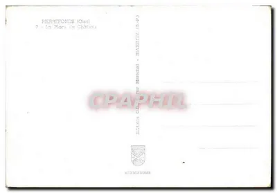 पियर्रेफॉंस (ओइस) — चैत्र के प्लेस — एडिशन्स C.L. डी ला रू मार्शल — पीछे