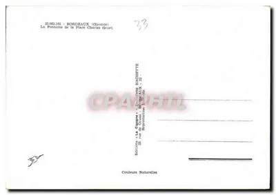 Fontanna na Place Charles Gruet — Bordeaux — Wydawnictwo « La Cigogne » — Rewers