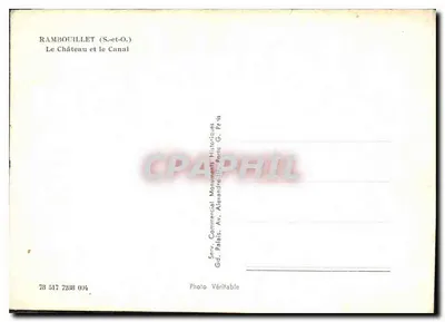 Rambouillet (S.-et-O.) — O Castelo e o Canal — Serv. Comercial Monuments Historiques, Gd. Palais, Av. Alexandre III, Paris — Verso