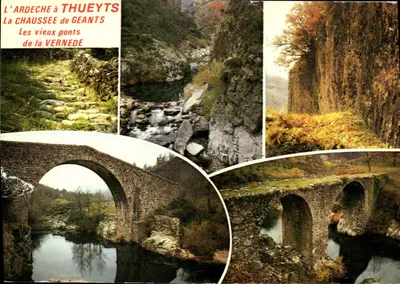 L'ARDECHE a THUEYTS — A CHAUSSEE DE GEANTS, Os antigos pontes da VERNEDE — Edições CROWCOLOR