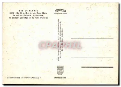 In Oisans — Il picco Senza Nome, il passo del Pelvoux, il Piccolo Pelvoux — Lumicap — Verso